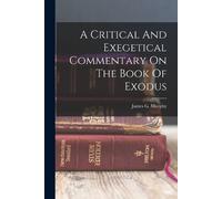 James G (James Gracey A Critical And Exegetical Commentary On The B (Tascabile)