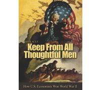 James G. Lacey Keep from All Thoughtful Men (Tascabile)