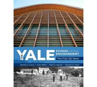 James G. Lewis Char Miller Mark S. Ashton The Yale School of (Copertina rigida)