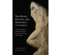 James G. March Mie Augie The Roots, Rituals, and Rhetorics of Chang (Tascabile)