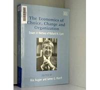 James G. March The Economics of Choice, Change and Organization (Tascabile)