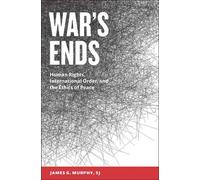 James G. Murphy War's Ends (Tascabile)