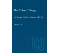 James G. Snell The Citizen's Wage (Tascabile) Heritage