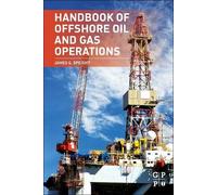 James G. Speight Handbook of Offshore Oil and Gas Operations (Copertina rigida)