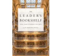 James G. Stavridis Robert M. Ancell The Leader's Bookshelf (Tascabile)