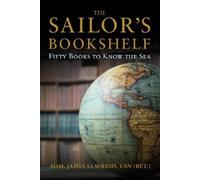 James G. Stavridis The Sailor's Bookshelf (Copertina rigida)