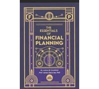 The Essentials of Financial Planning