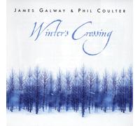 James Galway & Phil Coulter WINTER'S CROSSING Album