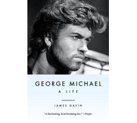 James Gavin George Michael (Tascabile)