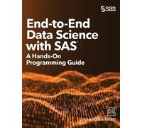 James Gearheart End-to-End Data Science with SAS (Copertina rigida)