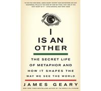 James Geary I Is an Other (Tascabile)