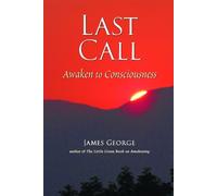 James George Last Call (Tascabile)