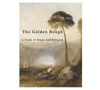 James George Sir Frazer The Golden Bough (Tascabile)