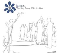 James - Getting Away With It: Live