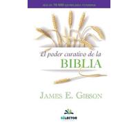 James Gibson El poder curativo de la Biblia (Tascabile)