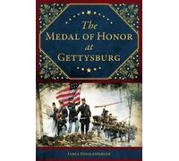 James Gindlesperger The Medal of Honor at Gettysburg (Tascabile) Military