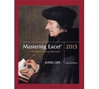 James Gips Mastering Excel 2013 (Tascabile)