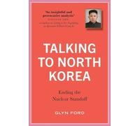 James Glyn Ford Talking to North Korea (Tascabile)