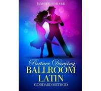 James Goddard Partner Dancing (Tascabile) Goddard Method