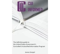 James Goepel CUI Informed (Tascabile) Cui Informed