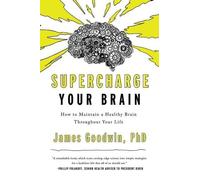James Goodwin Supercharge Your Brain (Copertina rigida)
