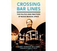 James Gordon Williams Crossing Bar Lines (Tascabile)