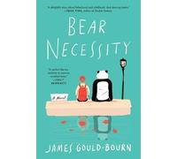 James Gould-Bourn Bear Necessity (Tascabile)