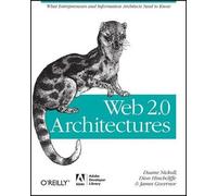 James Governor Web 2.0 Architectures (Tascabile) OREILLY