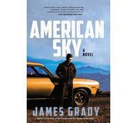 James Grady American Sky (Copertina rigida)