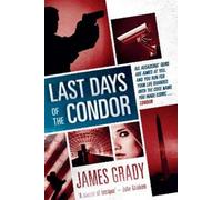 James Grady Last Days of the Condor (Tascabile)