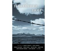 James Grady Montana Noir (Tascabile)