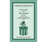 James Gray Garland Garland Genealogy (Tascabile)