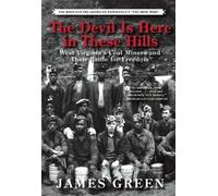 James Green The Devil Is Here in These Hills (Tascabile)