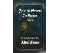 James Green: The Dragon Realm