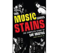 James Greene Jr. This Music Leaves Stains (Tascabile)