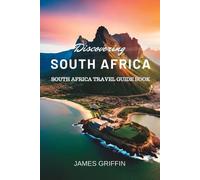 James Griffin Discovering South Africa (Tascabile)
