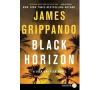 James Grippando Black Horizon [Large Print] (Copertina rigida)