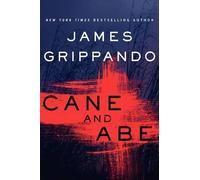 James Grippando Cane and Abe (Copertina rigida)