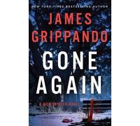 James Grippando Gone Again (Copertina rigida) Jack Swyteck