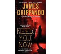 James Grippando Need You Now (Tascabile)