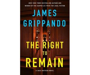 James Grippando The Right to Remain (Copertina rigida) Jack Swyteck Novel