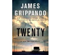 James Grippando Twenty (Tascabile) Jack Swyteck Novel