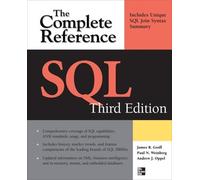 James Groff Paul Weinberg Andy Oppel SQL The Complete Reference (Tascabile)