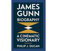 James Gunn Biography: A Cinematic Visionary