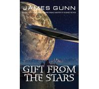 James Gunn Gift From The Stars (Tascabile)