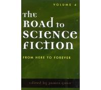 James Gunn The Road to Science Fiction (Tascabile) Road to Science Fiction