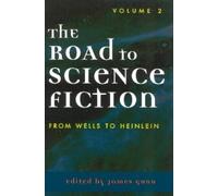 James Gunn The Road to Science Fiction (Tascabile) Road to Science Fiction