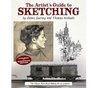 James Gurney Thomas Kinkade The Artist's Guide to Sketching (Tascabile)