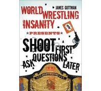 James Guttman Shoot First Ask Questions Later (Tascabile)
