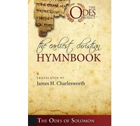James H. Charlesworth The Earliest Christian Hymnbook (Tascabile)